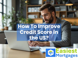 How To Improve Credit Score in the US?