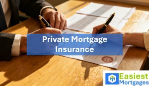Private Mortgage Insurance